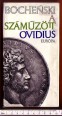 A száműzött Ovidius. Naso poéta