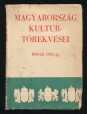 Magyarország kultúrtörekvései 896-tól 1935-ig