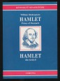 Hamlet. Prince of Denmark; Hamlet dán királyfi