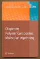 Oligomers - Polimer Composites - Molecular Imprinting