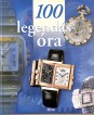 100 legendás óra
