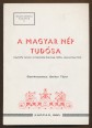 A magyar nép tudósa. (Györffy István emlékülés Karcag, 1974. december 10.)