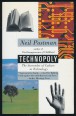 Technopoly. The Surrender of Culture to Technology