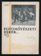 Fotoművészeti Hírek. XI. évf. 1. szám. 1930 január