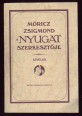 Móricz Zsigmond a Nyugat szerkesztője. Levelek