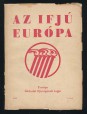 Az Ifjú Európa. Európa főiskolai ifjúságának lapja. 1943. 5.szám