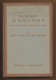 Hungary in World War II. A military history of the years of war
