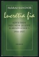 Lucrétia fia. Kötetben meg nem jelent elbeszélések I. 1916-1927.