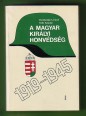 A Magyar Királyi Honvédség 1919-1945