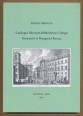Catalogus librorum Bibliothecae Collegii Germanici et Hungarici Romae
