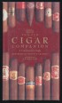 The New Cigar Companion. A Connoisseur's Guide