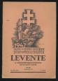 Levente. A leventeparancsnokok hivatalos lapja. III. (XX.) évfolyam 11. szám. 1942. november 15.
