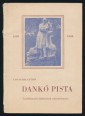 Dankó Pista 1858-1958. Emlékkoszorú a nagy nótaköltő születésének centenáriumára