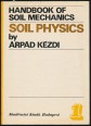 Handbook of Soil Mechanics. Volume 1. Soil Physics