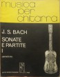 Sonate e partite BWV 1001-1006. I-II. kötet