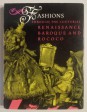 Fashions Through the Centuries. Renaissance, Baroque and Rococo