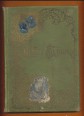 Himfy-Album. A Pesti Napló 1900. évi karácsonyi ajándéka előfizetőinek