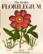 The Besler Florilegium. Plants of the Four Seasons