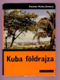 Kuba földrajza