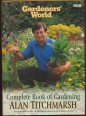 Complete Book of Gardeneing. The essential guide to planting and practical techniques