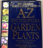 A-Z Encyclopedia of Garden Plants