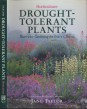Drought-Tolerant Plants. Waterwise Gardening for Every Climate