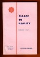 Escape to Reality