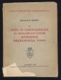Vitéz- és Corvin-kódexek és ősnyomtatványok kötéseinek bibliográfiája 1938-ig