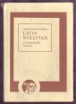 Latin nyelvtan. A középiskolák számára
