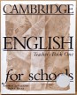 Cambridge English for schools. Teacher's Book One