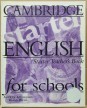 Cambridge English for schools. Starter Teacher's Book
