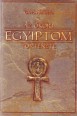 Az ókori Egyiptom története [Reprint]