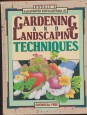 Rodale's Illustrated Encyclopedia of Gardening and Landscaping Techniques