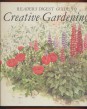 Readers Digest Guide to Creative Gardening