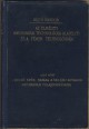 Az elméleti mechanikai technológia alapelvei és a fémek technológiája. I-III. kötet
