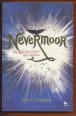 Nevermoor. Morrigan Crow négy próbája
