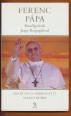 Ferenc pápa. Beszélgetések Jorbe Bergoglióval