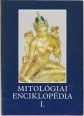 Mitológiai enciklopédia. I-II. kötet