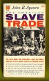 The American Slave Trade. An Account of Its Origin, Growth and Suppression