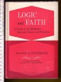 Logic and Faith. A Study of the Relations Between Science and Religion