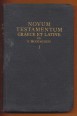 Novum Testamentum Graece et Latine. Pars Prior: Evangelia