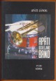 Apáti Dixieland Band 1973-2003
