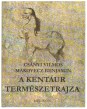 A kentaur természetrajza. Anatómiája, élettana, viselkedése és kultúrökológiája