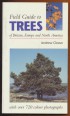 Field Guide to Treees of Britain, Europe and North America
