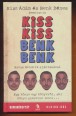 Kiss Kiss Benk Benk