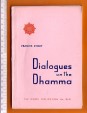 Dialogues on the Dhamma