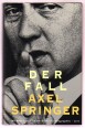 Der Fall Axel Springer