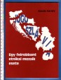 Az etnikai konfliktusok történeti-földrajzi háttere a volt Jugoszlávia területén