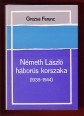 Németh László háborús korszaka (1938-1944)