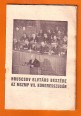 N. Sz. Hruscsov elvtárs beszéde a Magyar Szocialista Munkáspárt VII. kongresszusán